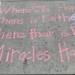 Melissa Bell organized “chalk the walk” in her neighborhood- creating community through bright messages she shares on social media.