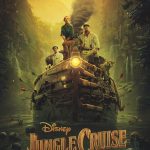 Disney's JUNGLE CRUISE in theaters and on Disney Plus Premier starting July 30, 2021