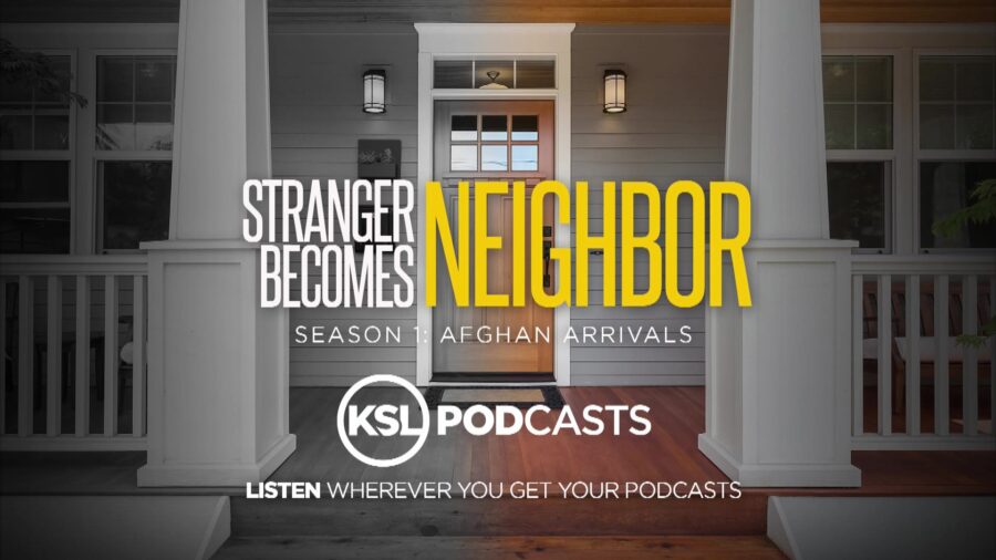 Stranger Becomes Neighbor on KSL Podcasts (KSL TV)...