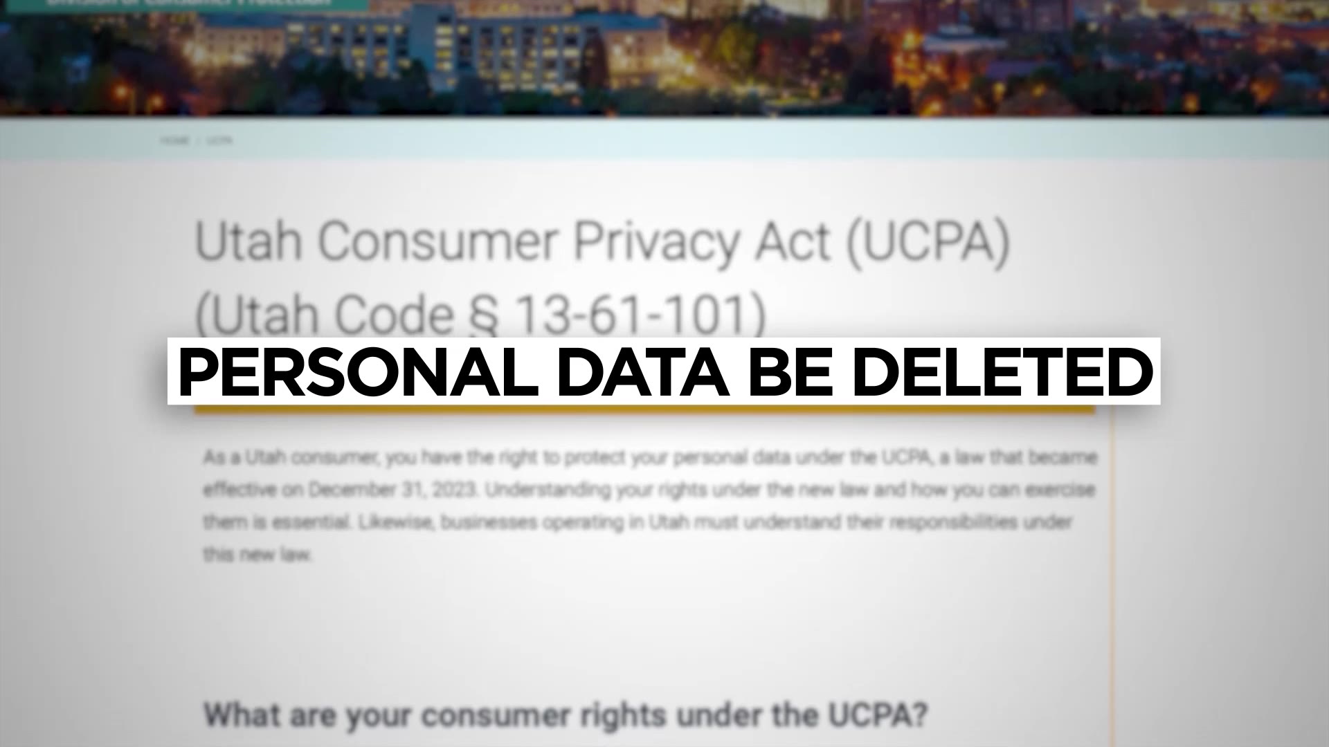 Utah Consumer Privacy Act stating the new rules that local businesses need to follow....